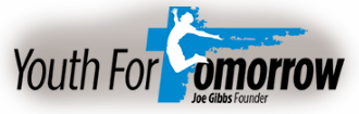 Black text reads "Youth For Tomorrow." The "T" in tomorrow is a blue cross-like shape with a white silhouette of a person jumping in the center. Underneath the logo it says "Joe Gibbs, Founder"
